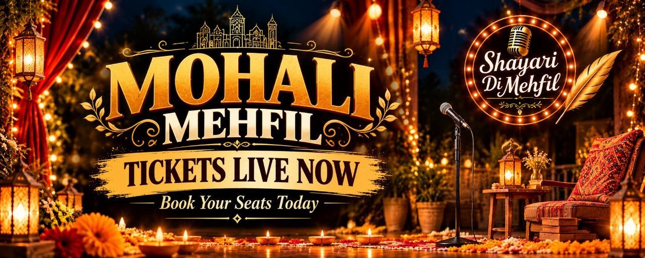 Diwali Special Shayari Di Mehfil – Performer Pass | Mohali | 1 November Description: Celebrate the festival of lights with the magic of poetry at Shayari Di Mehfil – Diwali Special Edition in Mohali! Step onto the stage, share your words, express your emotions, and create unforgettable memories in a festive atmosphere filled with poetry, creativity, and togetherness. Event Details - Date: 1 November 2026 - Time: 11:30 AM - Venue: Chulla Chownka Cafe, Sector 68, Mohali (Near CP.67 Mall) - Performer Pass: ₹599 - Limited Slots: Only 20 performers Performer Pass Includes: - Live Poetry Performance - Performance Recognition - Surprise Book Gift - Refreshments Included Whether you are a poet, shayar, writer, or spoken-word artist, this is your chance to share your voice and celebrate Diwali through the beauty of words. Your Voice. Your Stage. Your Moment. Book your Performer Pass now at ShayariDiMehfil.in and be a part of this special Diwali celebration!